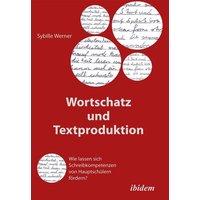 Wortschatz und Textproduktion von Ibidem