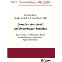 Zwischen Kreativität und literarischer Tradition von Ibidem