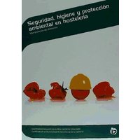 Seguridad, higiene y protección ambiental en hostelería von Ideaspropias Editorial