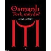 Osmanli Türk müydü von Ileri Yayinlari