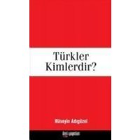 Türkler Kimlerdir von Ileri Yayinlari