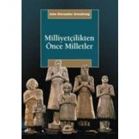 Milliyetcilikten Önce Milletler von Iletisim Yayinlari