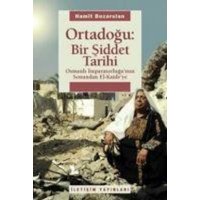 Ortadogu - Bir Siddet Tarihi von Iletisim Yayinlari