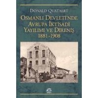 Osmanli Devletinde Avrupa Iktisadi Yayilimi ve Direnis 1881-1908 von Iletisim Yayinlari