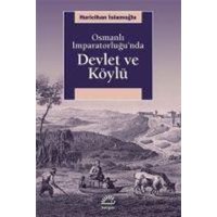 Osmanli Imparatorlugunda Devlet ve Köylü von Iletisim Yayinlari