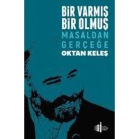 Bir Varmis Bir Olmus von Ilgi Kültür Sanat Yayincilik