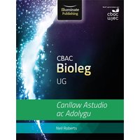 WJEC Biology for AS Level: Study and Revision Guide von Illuminate Publishing