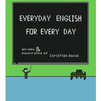 Everyday English for Every Day: Black and White Version von Independently published