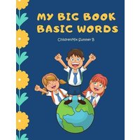 My Big Book Basic Words: High frequency words flash cards activity kids books. Learning to read ABC, Sight Word, Fruit, Number, Shape, Toys gam von Amazon Digital Services LLC - Kdp