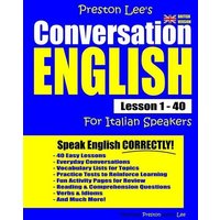 Preston Lee's Conversation English For Italian Speakers Lesson 1 - 40 (British Version) von Amazon Digital Services LLC - Kdp