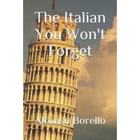 The Italian You Won't Forget von Independently Published