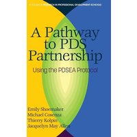 A Pathway to PDS Partnership von Information Age Publishing