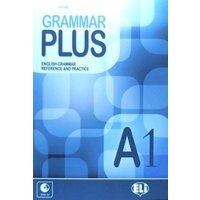 Grammar Plus - English Grammar Reference and Practice von Ingold