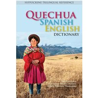 Quechua-Spanish-English Dictionary von Ingram Publishers Services