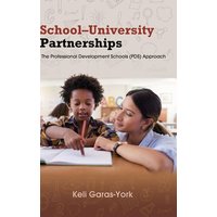 School-University Partnerships von Ingram Publishers Services