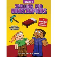 Spelling for Minecrafters: Grade 2 von Ingram Publishers Services