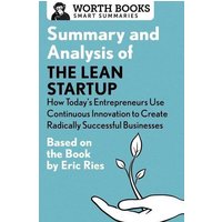 Summary and Analysis of The Lean Startup von Ingram Publishers Services