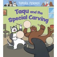 Taqu and the Special Carving von Ingram Publishers Services