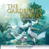 The Gardener's Helpers von Ingram Publishers Services