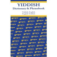 Yiddish-English/English-Yiddish Dictionary & Phrasebook von Ingram Publishers Services