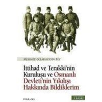 Ittihad ve Terakkinin Kurulusu von Inkilab Yayinlari