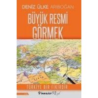 Büyük Resmi Görmek von Inkilap Kitabevi