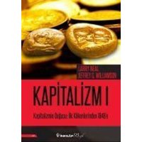 Kapitalizmin Dogusu Ilk Kökenlerinden 1848e - Kapitalizm 1 von Inkilap Kitabevi