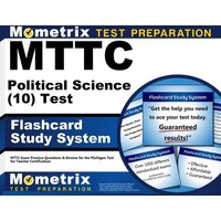 Mttc Political Science (10) Test Flashcard Study System von Mometrix Media Llc