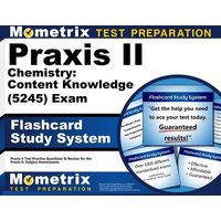 Praxis II Chemistry: Content Knowledge (5245) Exam Flashcard Study System von Mometrix Media Llc