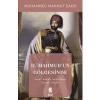 II. Mahmudun Gölgesinde von Insan Yayinlari