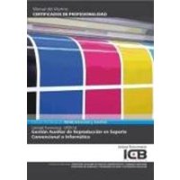 Gestión auxiliar de reproducción en soporte convencional o informático von Interconsulting Bureau, S.L. (ICB Editores)