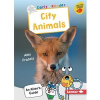 City Animals von Lerner Publishing Group