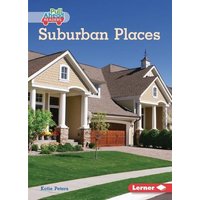 Suburban Places von Lerner Publishing Group