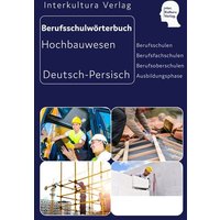 Berufsschulwtb Ausbildungsberufen Hochbauwesen/Dari von Interkultura Verlag - Social Business Verlag