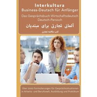 Business-Deutsch Anfänger Dt.-Persisch von Interkultura Verlag - Social Business Verlag