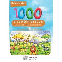 Interkultura Meine ersten 1000 Wörter Bilderwörterbuch Deutsch-Dari von Interkultura Verlag - Social Business Verlag