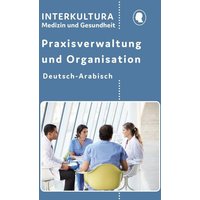 Praxisverwaltung und Organisation von Interkultura Verlag - Social Business Verlag