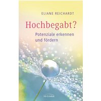 Hochbegabt? von Irisiana