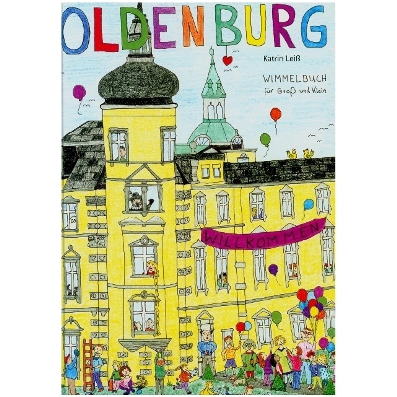 Oldenburg Wimmelbuch von Isensee