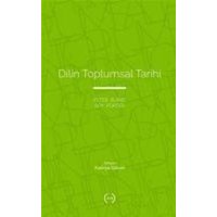 Dilin Toplumsal Tarihi von Islik Yayinlari