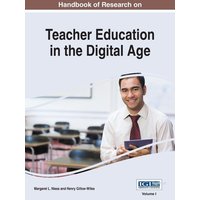 Handbook of Research on Teacher Education in the Digital Age, VOL 1 von Isr