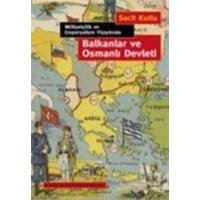 Balkanlar ve Osmanli Devleti von İstanbul Bilgi Üniversitesi Yayinlari