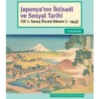 Japonyanin Iktisadi ve Sosyal Tarihi von İstanbul Bilgi Üniversitesi Yayinlari