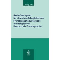 Bedarfsanalysen für einen berufsbegleitenden Fremdsprachenunterricht am Beispiel von Deutsch als Fremdsprache von Iudicium