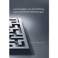 Nazari, S: Lernstrategien zur Erschließung kulturspezifische von Iudicium