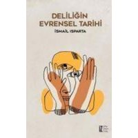 Deliligin Evrensel Tarihi von Iz Yayincilik