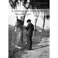 Die Grötzinger Malerkolonie von J. S. Klotz Verlagshaus