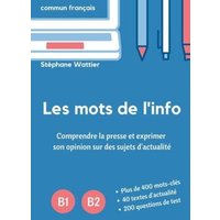 Les mots de l'info B1-B2 von Mindfast Publishing