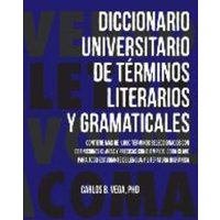 Diccionario Universitario de Terminos Literarios Y Gramaticales von Janaway Publishing, Inc.