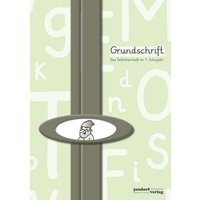 Grundschrift mit Lineatur. Das Selbstlernheft im 1. Schuljahr von Jandorfverlag KG